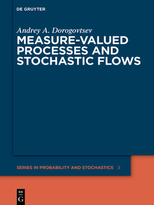 cover image of Measure-valued Processes and Stochastic Flows